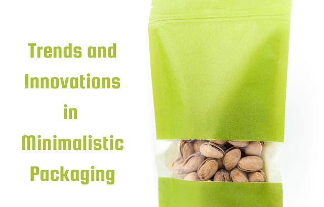 Trends and Innovations in Minimalistic Packaging