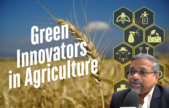 Green Innovators in Agriculture: A Sustainable Future