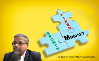 Fixed Mindset vs Growth Mindset: The Green Innovator’s Approach