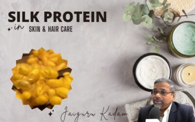 The Role of Silk Protein in Skin & Hair Care: Insights from Industry Expert Jaiguru Kadam