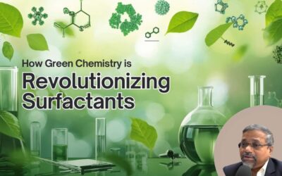 Surfing the Green Wave: How Green Chemistry is Revolutionizing Surfactants