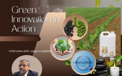 Green Innovation in Action: An Interview with Jaiguru Kadam