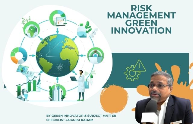 Risk Management in Business Decisions: Green Innovation, Agrochemical Transformation & the Contributions of Jaiguru Kadam