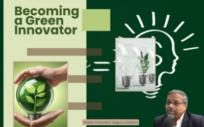 Embracing a Green Revolution: Becoming a Green Innovator